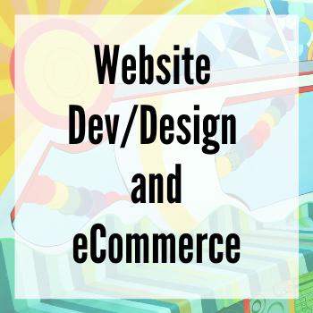 Website Dev and Design and eCommerce